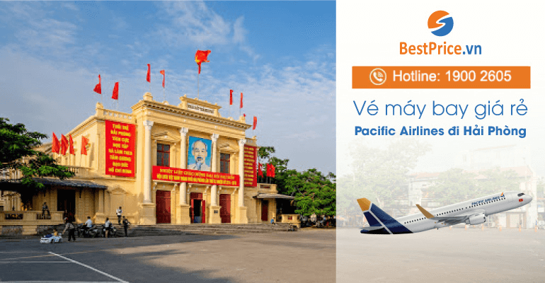 Vé máy bay đi Hải Phòng hãng Pacific Airlines (Jetstar)