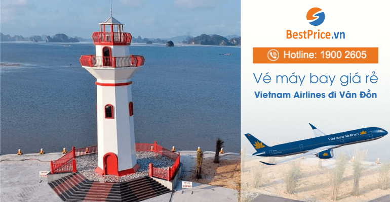 Vé máy bay hãng Vietnam Airlines đi Vân Đồn