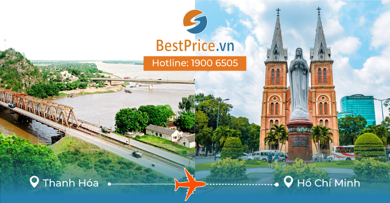 Vé máy bay giá rẻ từ Thanh Hóa - Hồ Chí Minh
