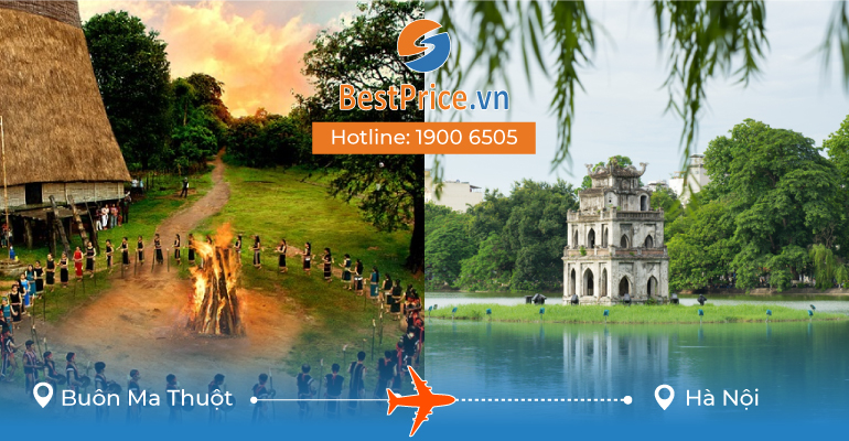 Vé máy bay giá rẻ từ Buôn Ma Thuột – Hà Nội