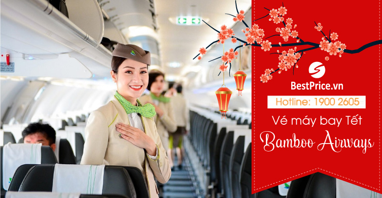 Vé máy bay Tết 2023 Bamboo Airways