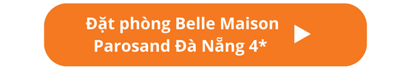 Đặt chống Belle Maison Parosand TP Đà Nẵng 