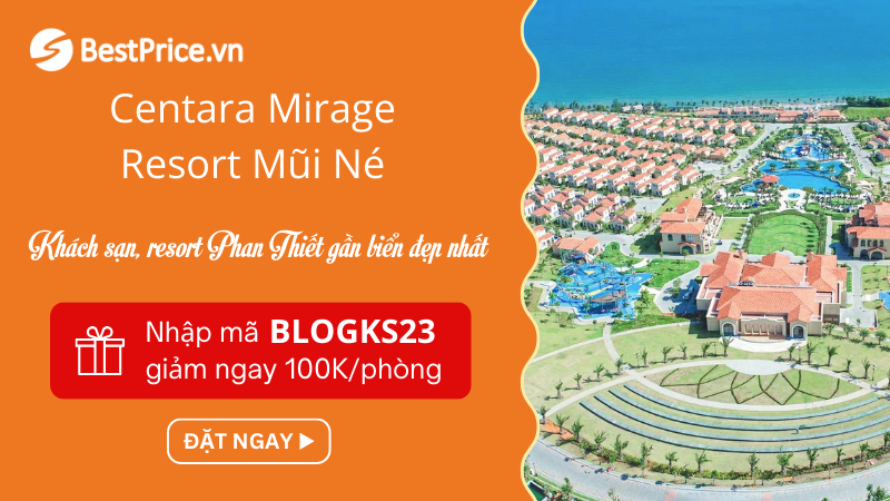 Đặt phòng Centara Mirage Resort Mũi Né