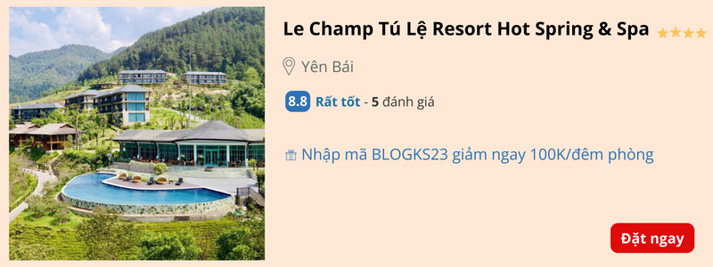 Đặt phòng Le Champ Tú Lệ Resort Hot Spring & Spa