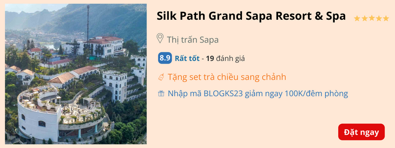 Đặt phòng Silk Path Grand Sapa Resort & Spa 
