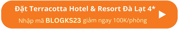Đặt phòng Terracotta Hotel & Resort Đà Lạt