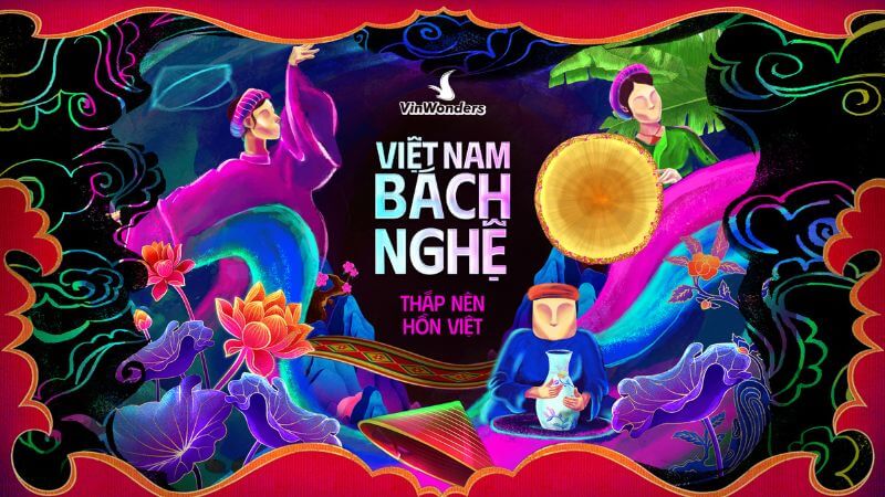 Việt Nam Bách Nghệ - Thắp nến hồn Việt (Ảnh: Sưu tầm)