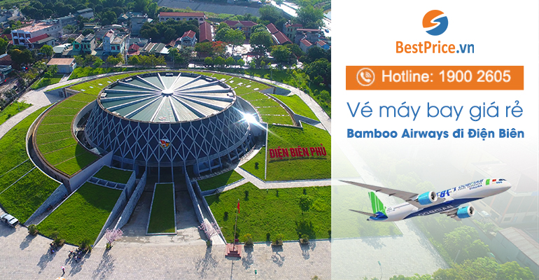 Vé máy bay Bamboo Airways đi Điện Biên