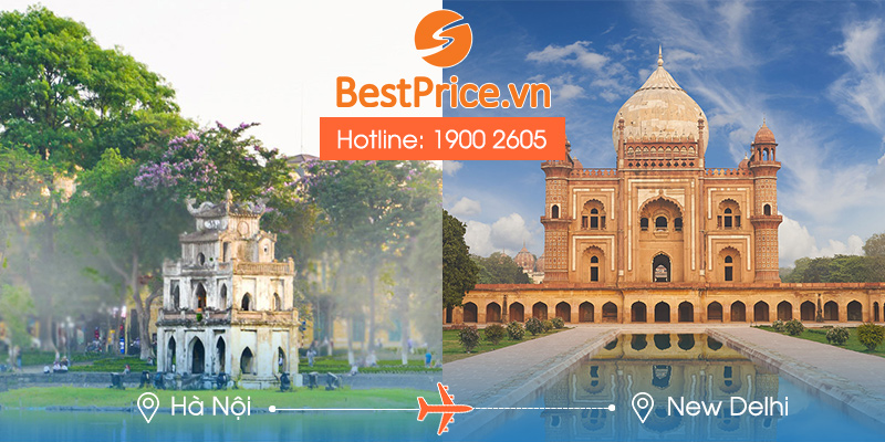Đặt vé máy bay từ Hà Nội đi New Delhi tại BestPrice
