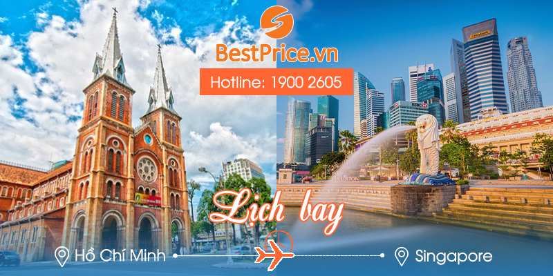 Lich bay Ho Chi Minh Singapore