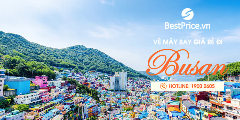 Đặt vé máy bay giá rẻ đi Busan tại BestPrice