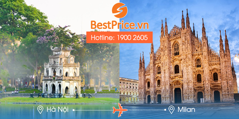 Đặt vé máy bay Hà Nội đi Milan tại BestPrice