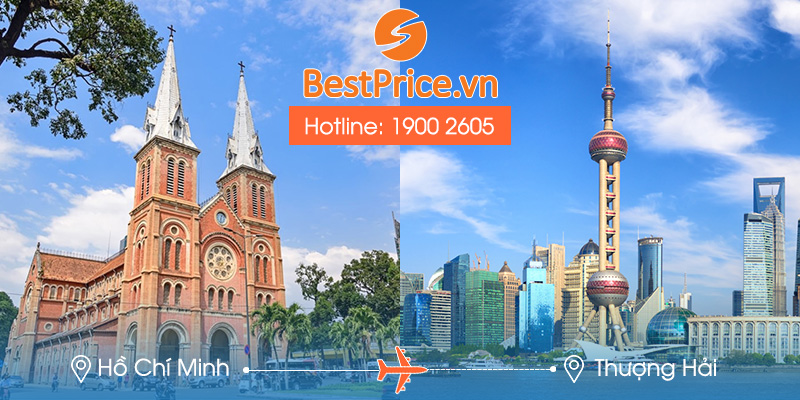 Đặt vé máy bay Sài Gòn (TP. HCM) - Shanghai (Thượng Hải) tại BestPrice
