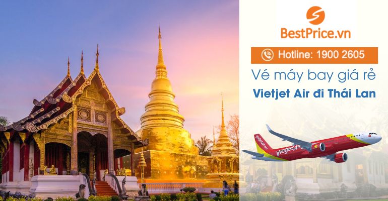 Vé máy cất cánh hãng sản xuất Vietjet Air cút Thái Lan