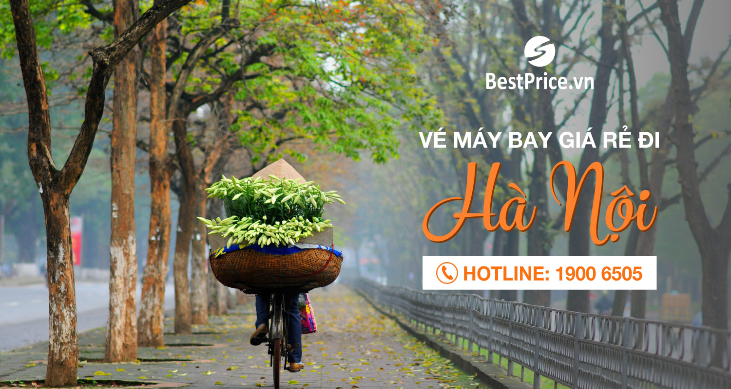 Vé máy bay giá rẻ đi Hà Nội