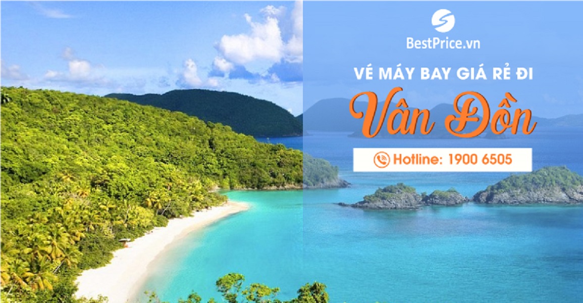 Đặt vé máy bay giá rẻ đi Vân Đồn, Quảng Ninh