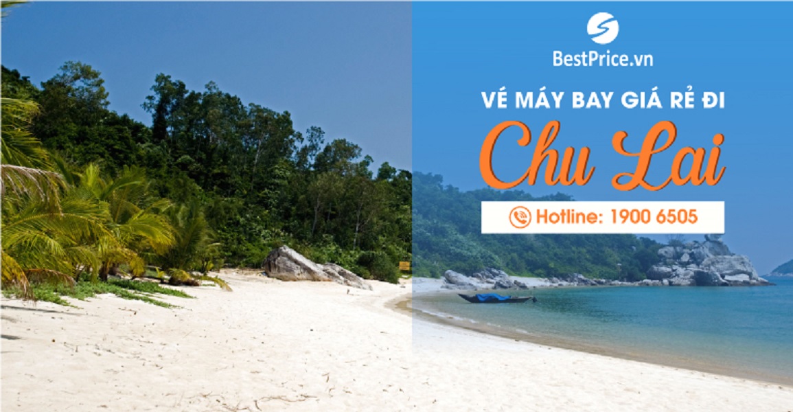 Đặt vé máy bay giá rẻ đi Chu Lai