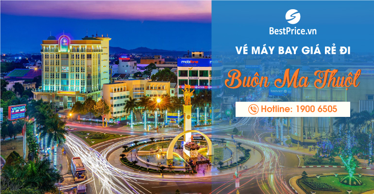 Vé máy bay đi Buôn Ma Thuột giá rẻ