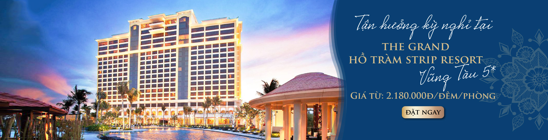 Hotel Destination: Grand Hồ Tràm Vũng Tàu 
