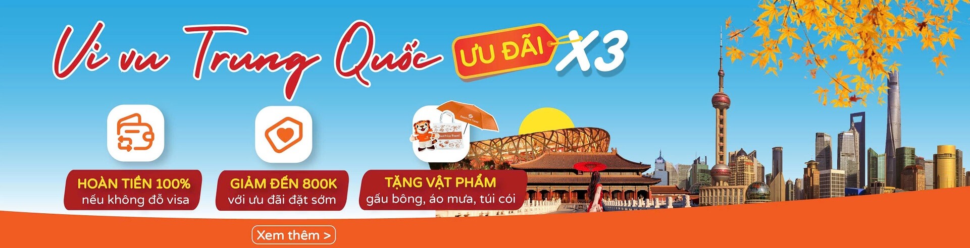 Tour Trung Quốc: Ưu đãi x3