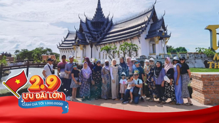 Tour Thái Lan 2/9: Bangkok - Pattaya - Muang Boran 5N4Đ (Khởi hành từ Hồ Chí Minh)