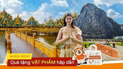Tour Thái Lan 5N4Đ: Hà Nội - Bangkok - Pattaya - Muang Boran - Wat Arun