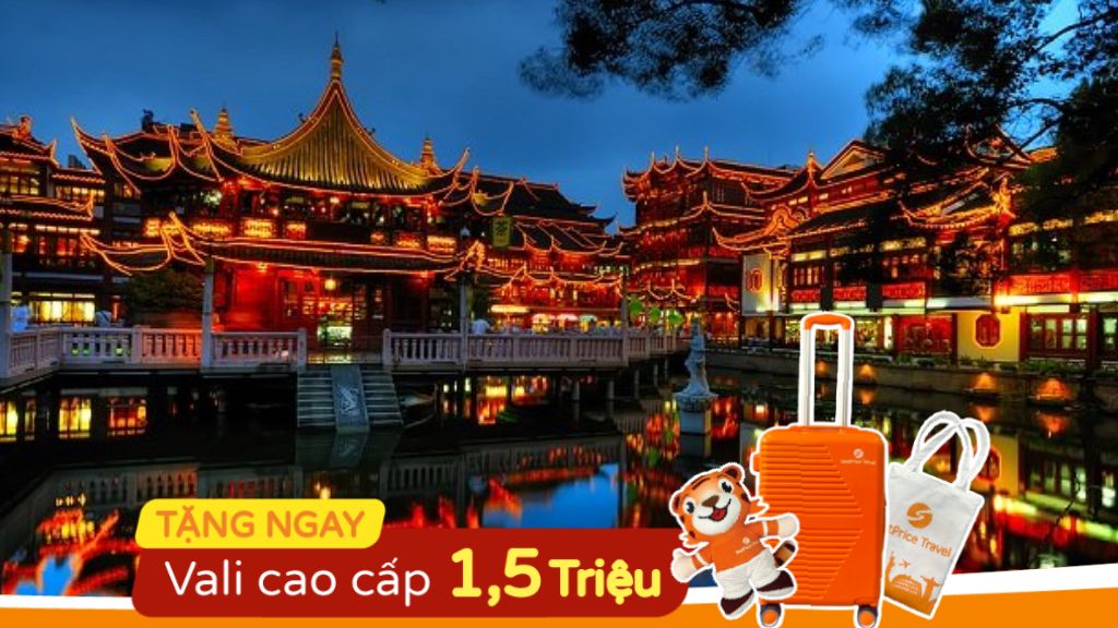 Đặt Tour Thượng Hải - Nhận Ngay Vali Cao Cấp